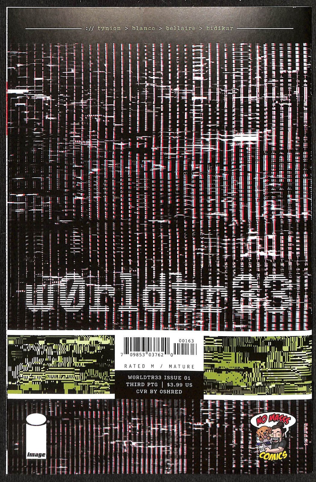 W0rldtr33 #1 3rd Print SDCC Oshred Virgin Variant Ltd 2501