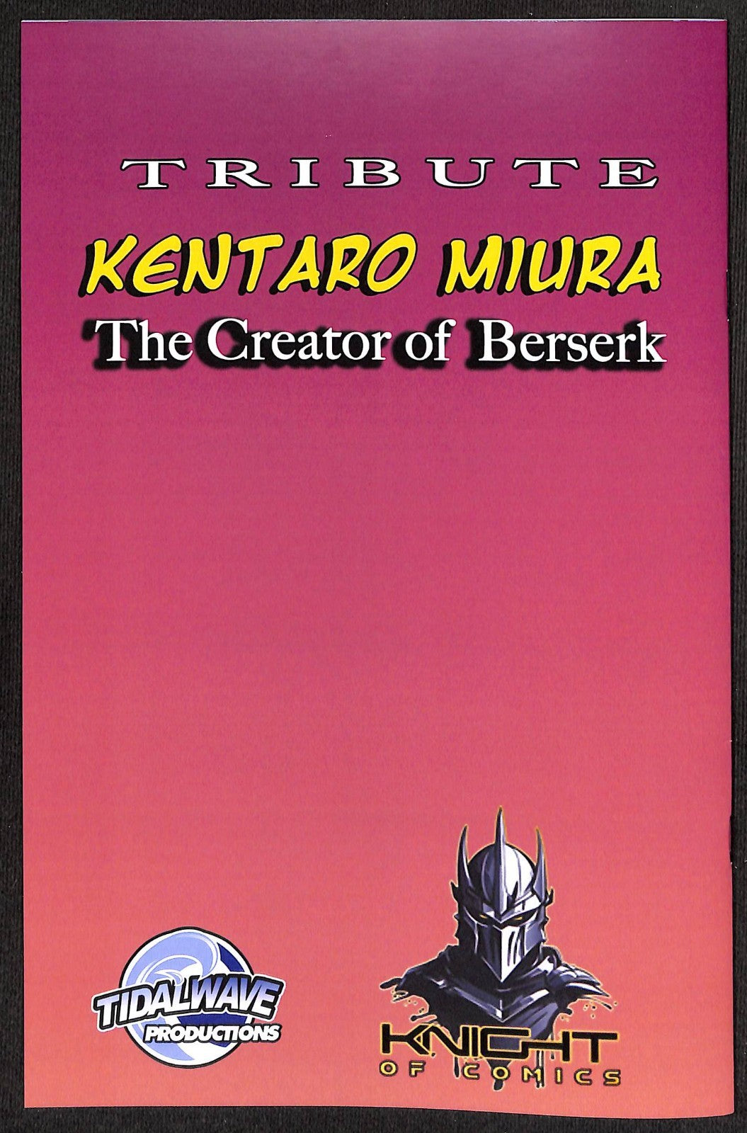 Tribute Kentaro Miura Creator of Berserk #1 Katya Sinyukhina Variant Ltd 1001