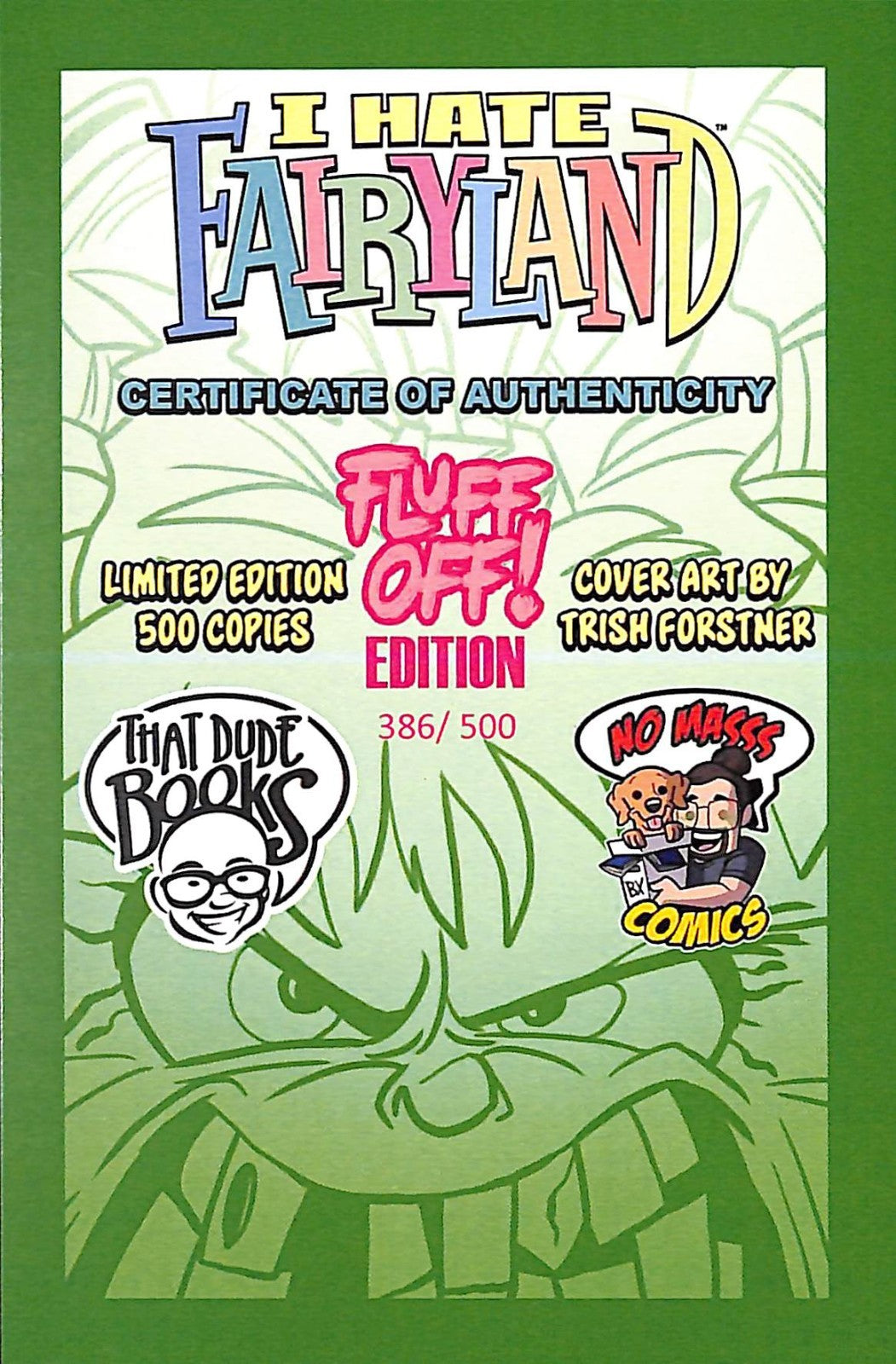 I Hate Fairyland #1 Trish Forstner Fluff Off Venom Homage Variant w/COA Ltd 5002