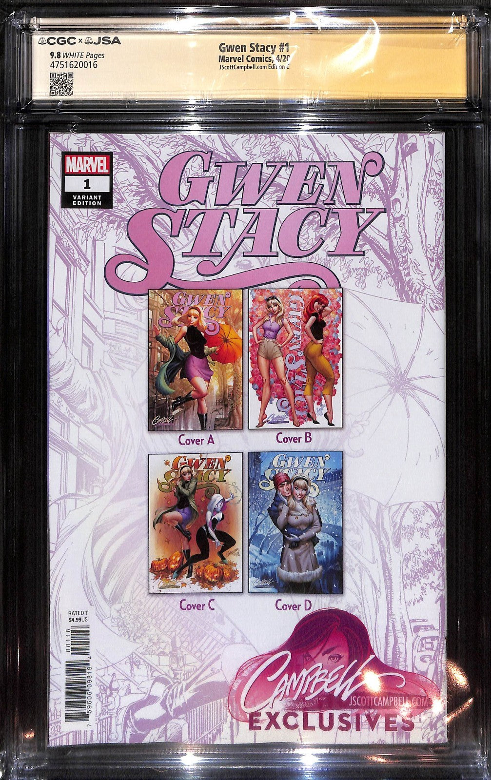 Gwen Stacy #1 J Scott Campbell Variant Signed CGC 9.81