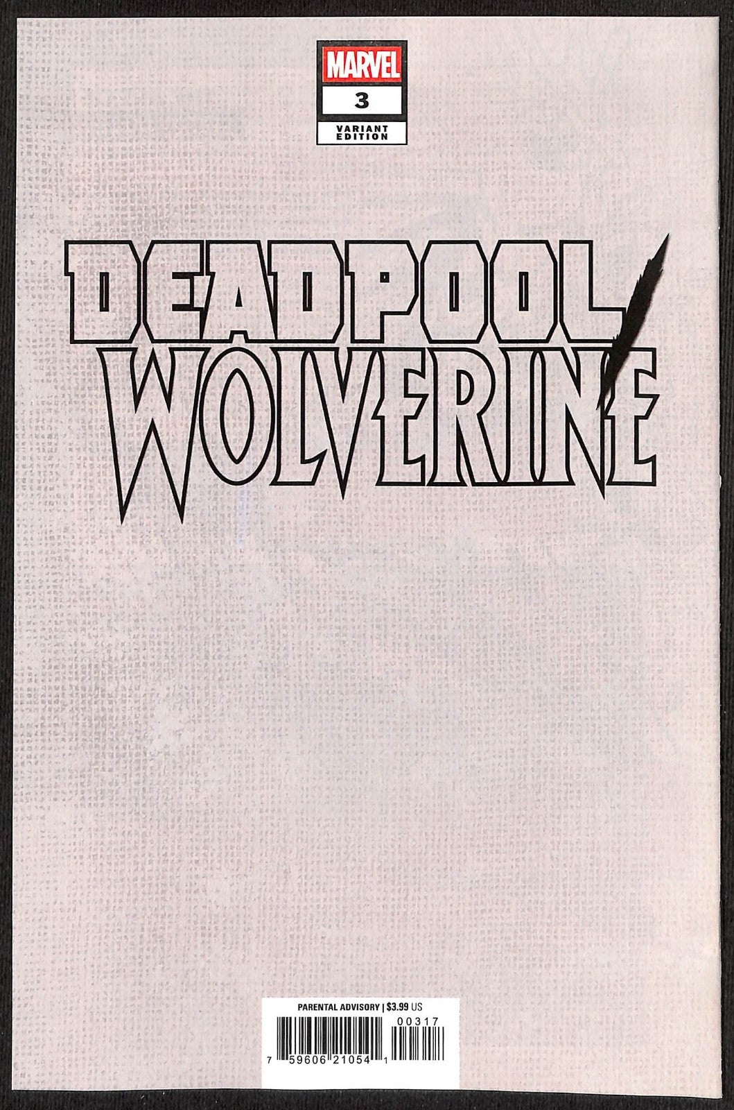 Deadpool Wolverine #3 Rafael De Latorre 1:100 Virgin Variant1